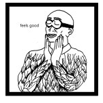 Feels Good.jpg